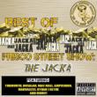 Best Of Frisco Street Show: The Jacka