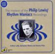 Philip Lewis / Rhythm Maniacs Recordings 1928 -1930