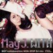 WITH `BEST collaboration NON-STOP DJ mix` mixed by DJ WATARAI