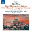 Hungarian Sketches, Nocturne, Rhapsody, etc : Smolij / Budapest Symphony Orchestra, Kosower(Vc)