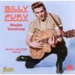 Maybe Tomorrow-the Billy Fury Story 1958-1960