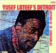 Yusef Lateef' s Detroit