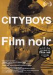 Cityboys No Film Noir