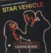 Star Vehicle: The Original Motion Picture Score