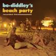 Bo Diddley' s Beach Party