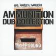 Ammunition Dub Collection