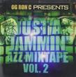 Just A Jammin Mixtape 2