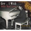 Gee I Wish
