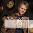 Discover: Steven Curtis Chapman