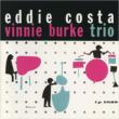 Eddie Costa-vinnie Burke Trio