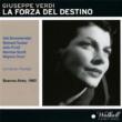 La Forza Del Destino: Previtali / Teatro Colon Brouwenstijn Dunn Tucker Protti