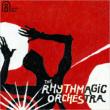 Rhythmagic Orchestra