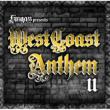 West Coast Anthem Ii