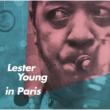 Lester Young In Paris