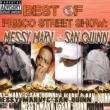 Best Of Frisco Street Show: Messy Marv & San Quinn