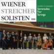 Serenade For Strings: Wiener Streichersolisten