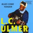 Blues Come Yonder