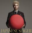 JAPANESE SINGER (+DVD)yؔ 񐶎Y Az
