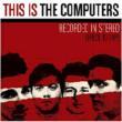 This Is The Computers