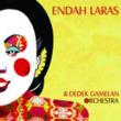 Endah Laras And Dedek Gamelan Orchestra