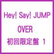 OVER (+DVD)[First Press Limited Edition 1]