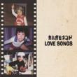 LOVE SONGS
