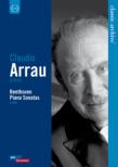 Piano Sonatas Nos, 3, 13, 14, 21, 23, 26, 30, 32, : Arrau (1970, 1977 Bonn)(2DVD)