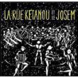 La Rue Ketanou Et Le Josem