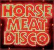 Horse Meat Disco Iii