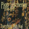 Everything That Was: 1934-1937