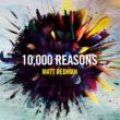 10, 000 Reasons