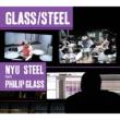 NYU Steel Plays Philip Glass