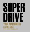 SUPER DRIVE (+DVD)[First Press Limited Edition C]
