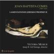 Lamentationes Jeremiae Prophetae: Gil-tarrega / Victoria Musicae