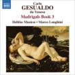 Madrigals Book.3 : Longhini / Delitiae Musicae