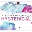 Hysterical (Deluxe)