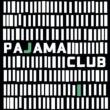 Pajama Club
