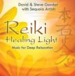 Reiki Healing Light: Music For Deep Relaxation