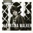 Platinum Gospel: Albertina Walker
