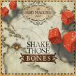 Shake Those Bones