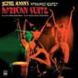 African Suite Plus The Herbie Mann Nonet Flute, Brass, Vibes &