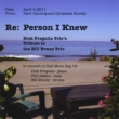 Re: Person I Knew -Tribute To The Bill Evans Trio