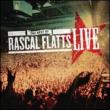 Best Of Rascall Flatts Live