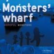 Monster' s Wharf