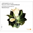 L' archange & Le Lys-mass & Motets: Dauce / Ensemble Correspondances