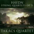 String Quartets Nos, 69, 70, 71, (Op.71): Takacs Quartet