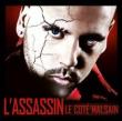 Assassin Le Cote Malsain