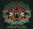 Svolk Em All
