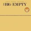 Big Empty: Lost Tapes I & II (180g)
