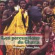 Les Percussions Du Ghana